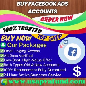 Buy Facebook Ads Accounts - Best Quality Ads Accounts