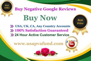 Buy Negative Google Reviews - 100% Safe- (USA/UK/CA & More)