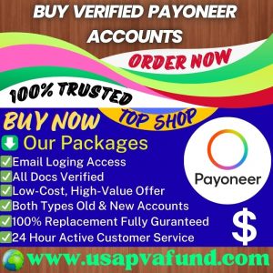 Buy Verified Payoneer Accounts - 100% Safe & Verified (Any Country)
