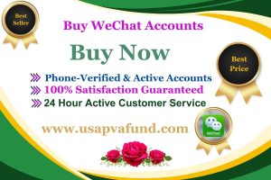 Buy WeChat Accounts - Document-Verified & Secure Setup